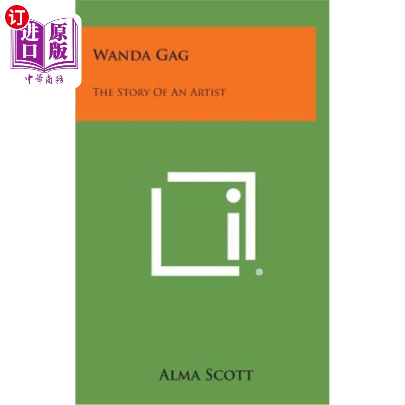 海外直订Wanda Gag: The Story of an Artist 万达花絮：一个艺术家的故事