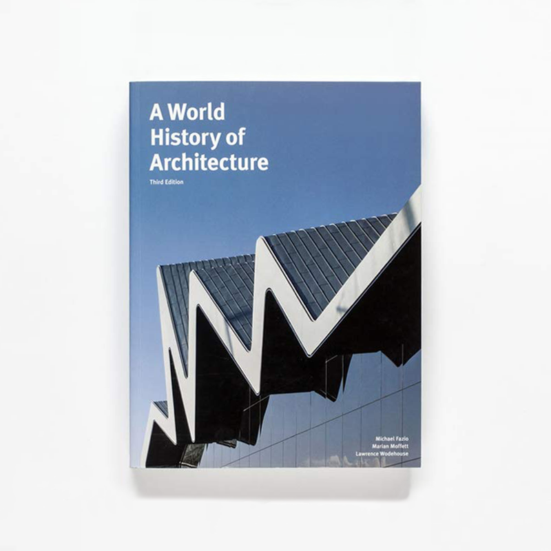 LK World History of Architecture 世界建筑史（第三版）【PAGEONE】