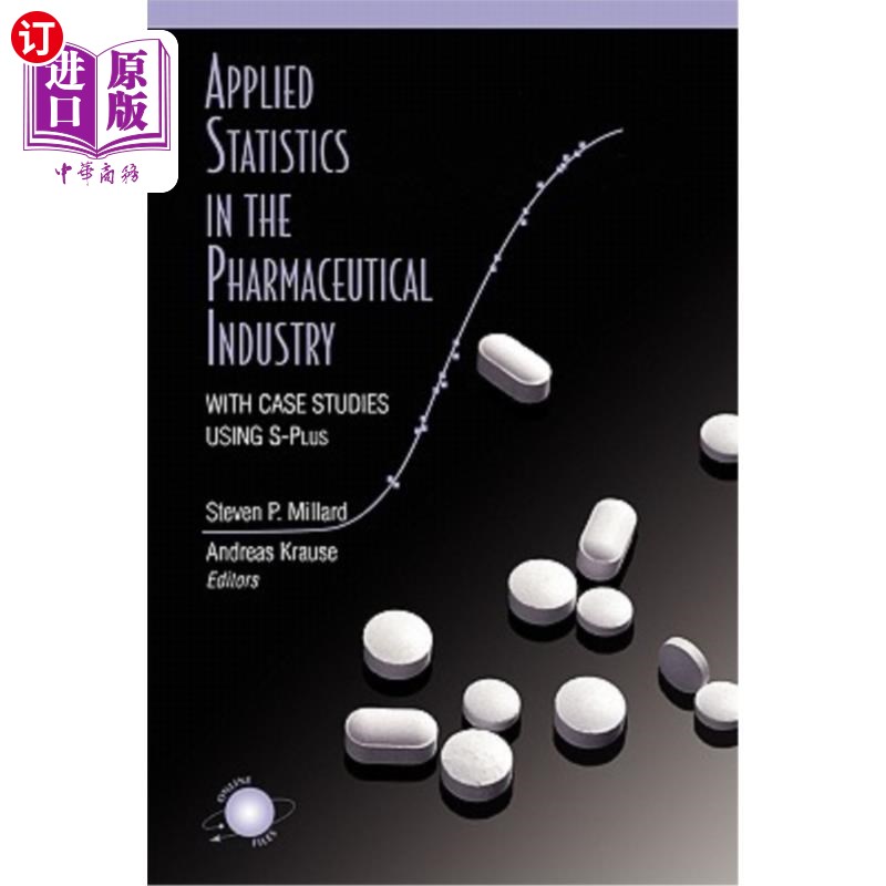 海外直订医药图书Applied Statistics in the Pharmaceutical Industry: With Case Studies Using S-Plu 制药行业应用统计：