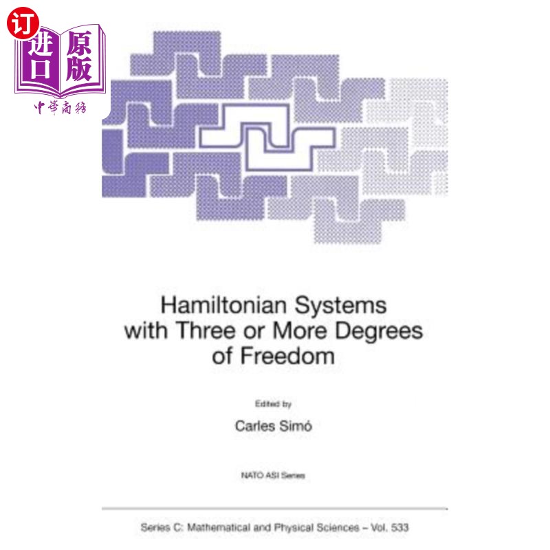 海外直订Hamiltonian Systems with Three or More Degrees of Freedom 具有三个或更多自由度的哈密顿系统