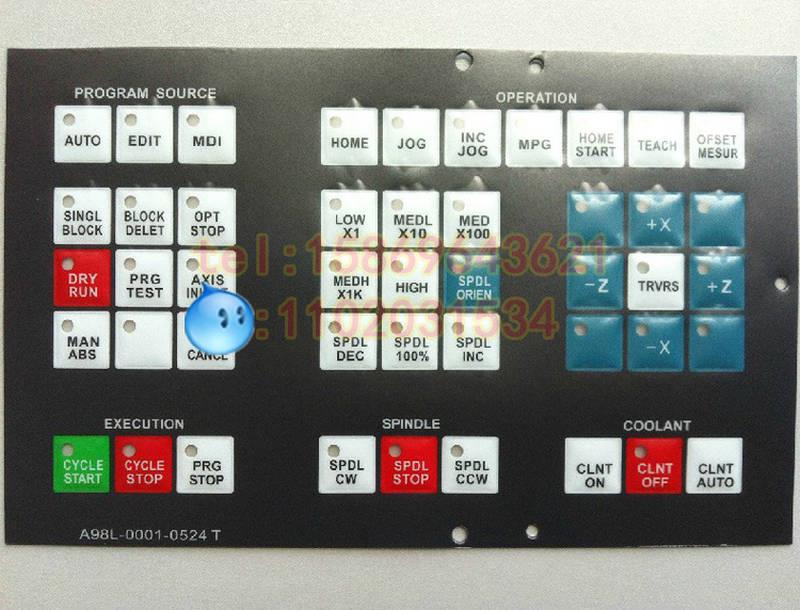 新品FANUC发那科 A98L-0001-0524#T CNC数控机床操作面板按键面膜