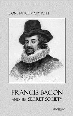 【预售】Francis Bacon and His Secret Society